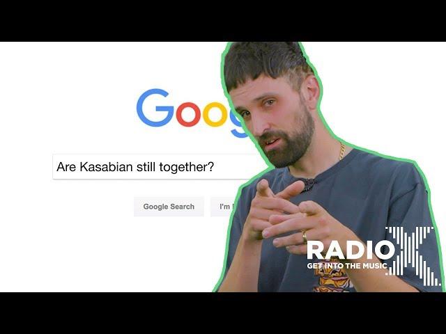 Kasabian's Serge Pizzorno Answers His Most Googled Questions | According to Google | Radio X