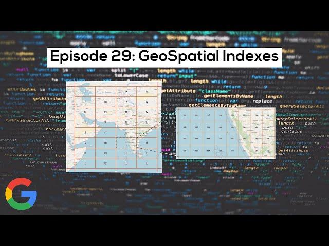 Google SWE teaches systems design | EP29: Geospatial Indexes