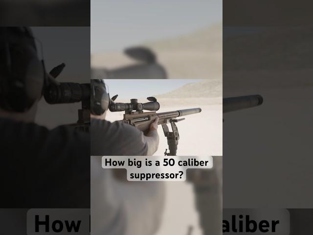 How big is a 50 caliber suppressor? #50cal #gun