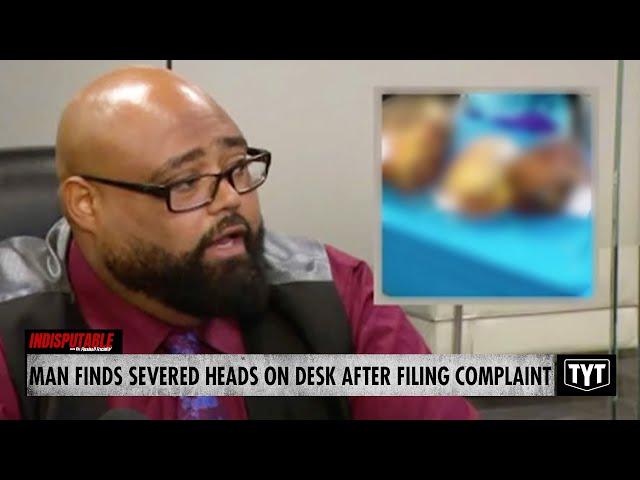 Worker Files Complaints, Finds 3 Severed Heads On Desk As Retaliation