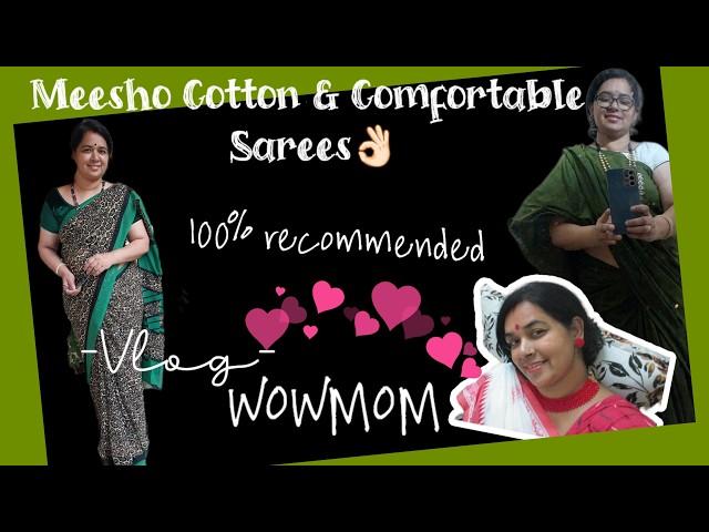 100% recommended?|| Meesho లో sarees ఎలా ఉన్నాయి || Vlog ️|| WOWMOM