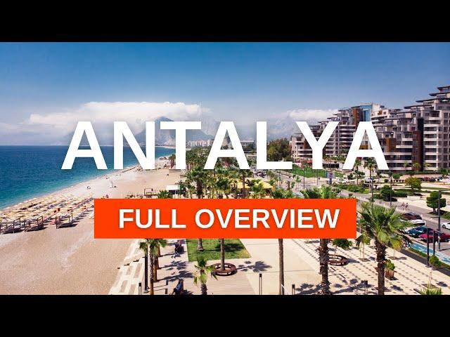 Antalya,Turkey: advantages of living, vacationing and owning property in Antalya