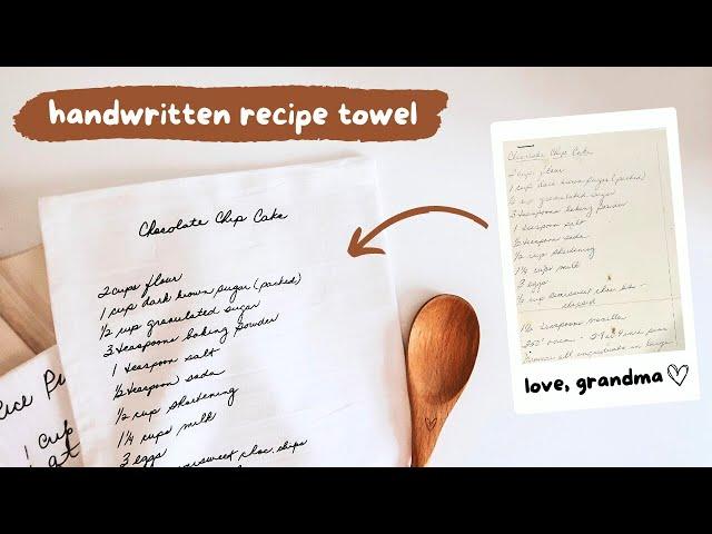 HANDWRITTEN RECIPE CRICUT PROJECT | DIY Kitchen Tea Towel with Cricut (2 WAYS!!) DTF Transfer + HTV