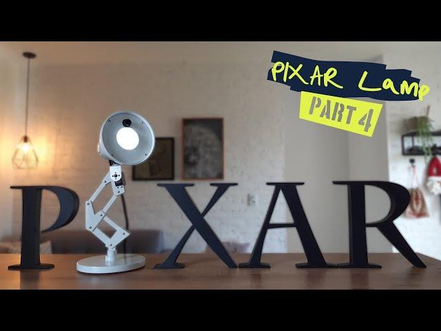 PIXAR Lamp Robot - PART 4