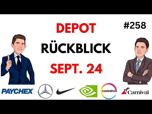 Der Depot Rückblick September 2024!  NVIDIA - Carnival - Nike - Mercedes - Stellantis - uvm.