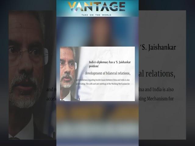 China’s Global Times Targets India's EAM Jaishankar | Vantage with Palki Sharma