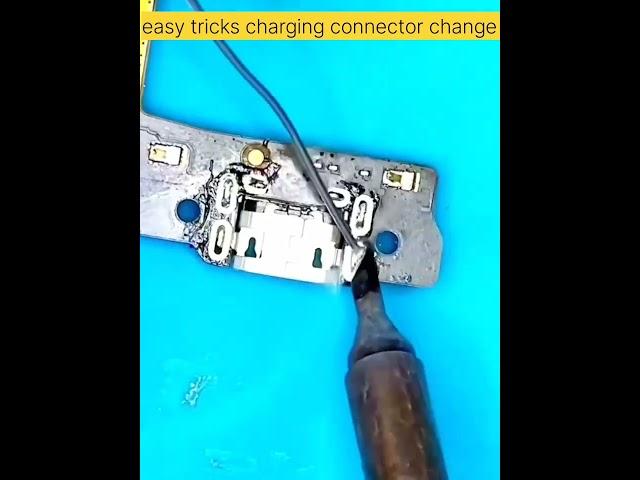 easy tricks charging connector replacement #repairing #smartphone #tricks #shorts #youtube #tips