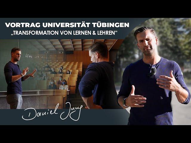 Vortrag Universität Tübingen "Transformation von Lernen & Lehren"