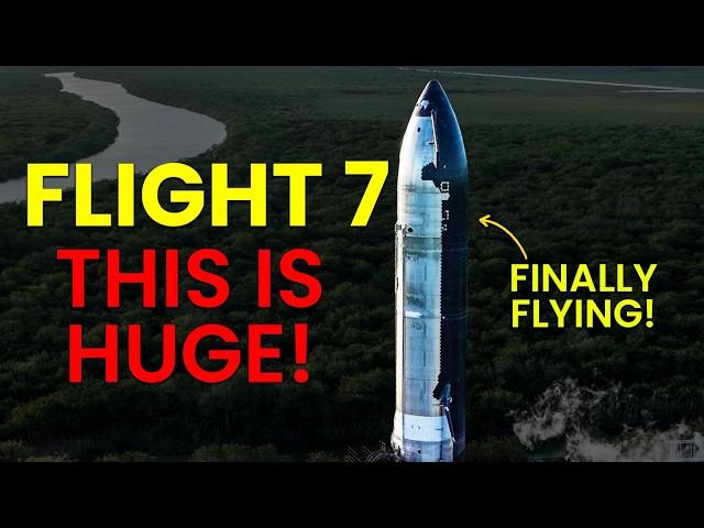 BREAKING NEWS: SpaceX Just Released Starship Flight 7 Plan!