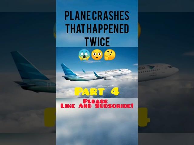 Plane Crashes That Happened Twice (Part 4) || [REMAKE] #shorts