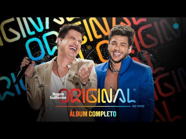 Hugo e Guilherme - Original (Ao Vivo) | DVD Completo