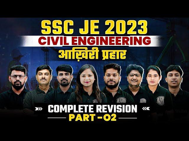 SSC JE Civil Engineering Marathon | SSC JE Civil Complete Revision - Part - 02 | SSC JE 2023