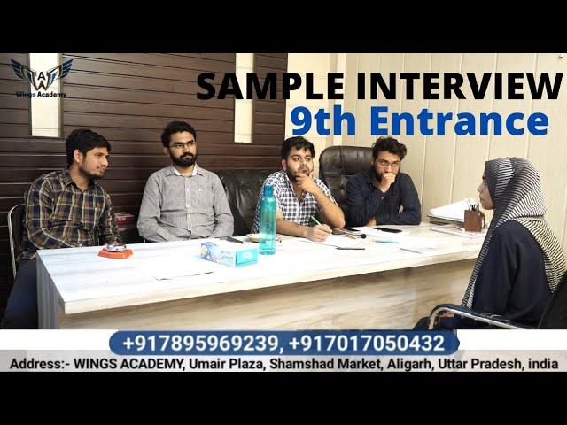 Sample Interview 3 | 9th Entrance & 6th Entrance | Wings Academy