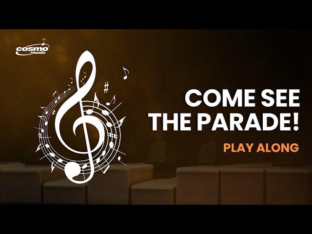 Come See the Parade! – Faber Primer | Play Along