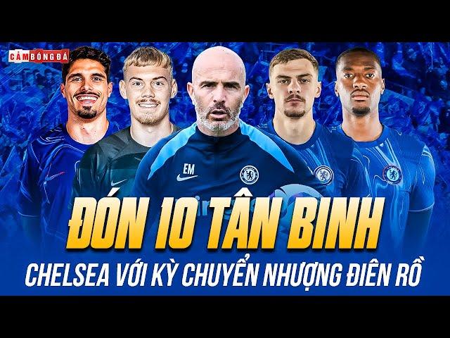 ĐÓN 10 TÂN BINH, CHƠI LỚN 46 CẦU THỦ ĐỘI 1: CHELSEA TOAN TÍNH GÌ VỚI KỲ CHUYỂN NHƯỢNG ĐIÊN RỒ?