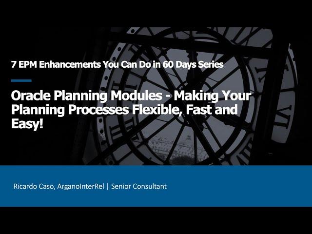 Oracle Planning Modules – Making Your Planning Processes Flexible, Fast and Easy!
