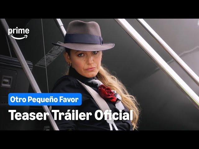 Otro Pequeño Favor - Teaser Tráiler Oficial | Prime Video España