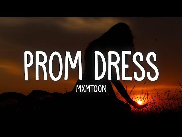 mxmtoon - prom dress (Lyrics)