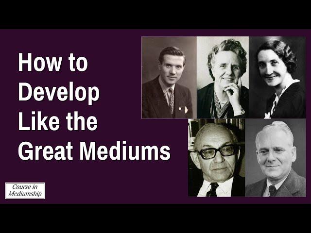 How to Develop Like the Great Mediums by Martin Twycross - Mediumship Development and Training