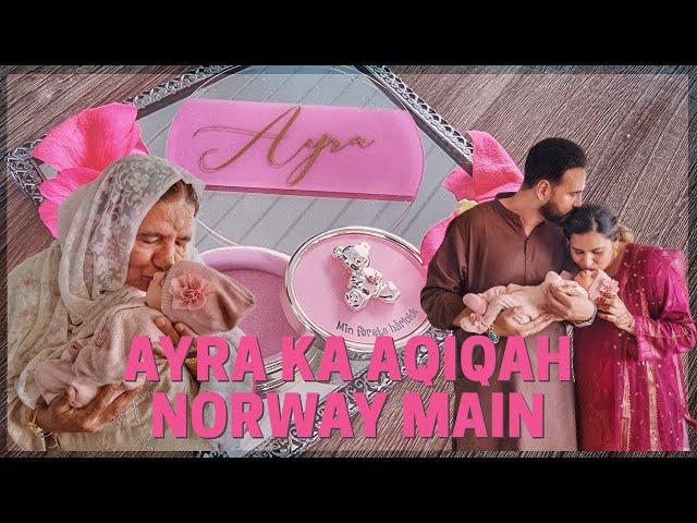 Our Daughter Ayra's AQIQAH in Norway | SHAVING OUR NEWBORNS HAIR | Mansoor Elahi Vlogs