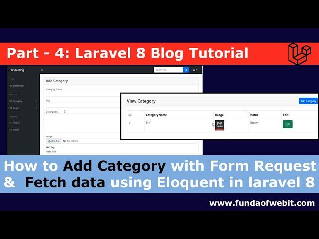 Laravel 8 Blog - 4: How to Add Category with Form Request & fetch data using eloquent in laravel 8