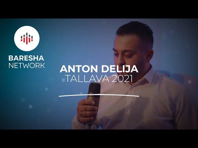 Anton Delija - Tallava 2021