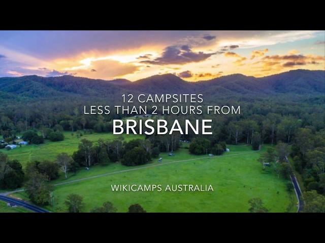 12 Campsites Less Than 2 Hours From Brisbane