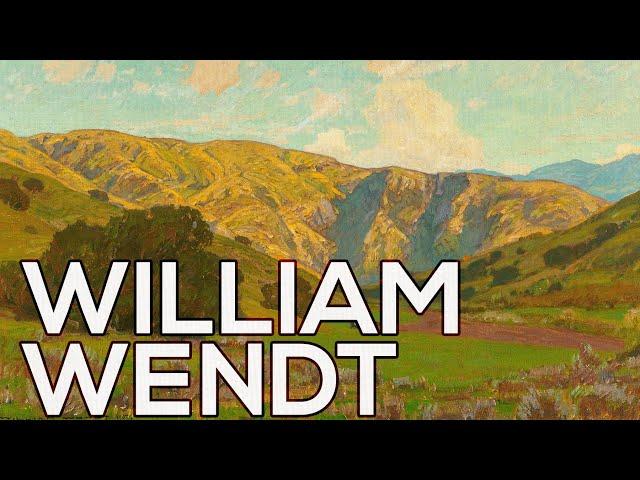 William Wendt: A collection of 58 paintings (HD)