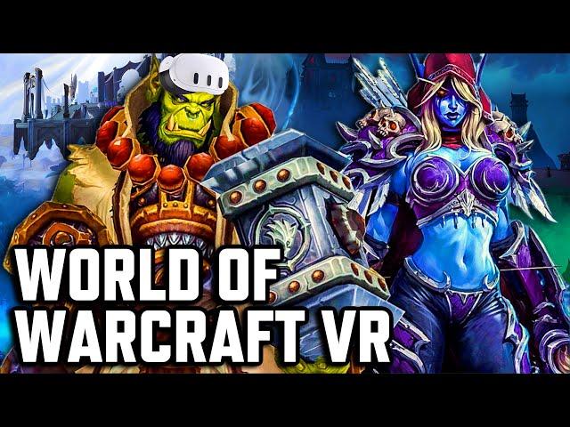 WORLD OF WARCRAFT VR! New WOW VR Mod Review