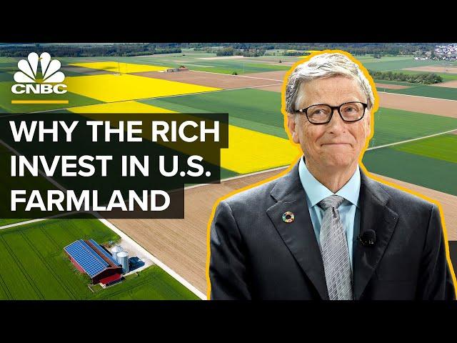 Why Bill Gates Is Buying Up U.S. Farmland