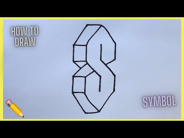 How to draw the 3D S SYMBOL ️