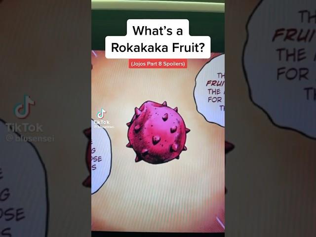 What’s a Rokakaka Fruit? #jojo #jjba #jojosbizzareadventure #anime #manga