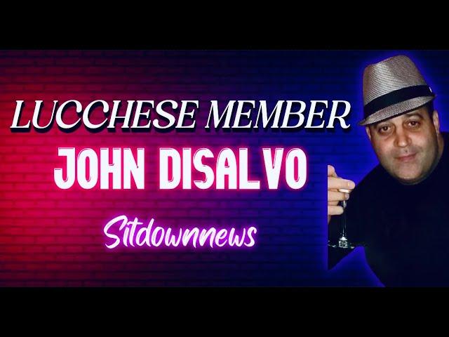 Lucchese Member John DiSalvo