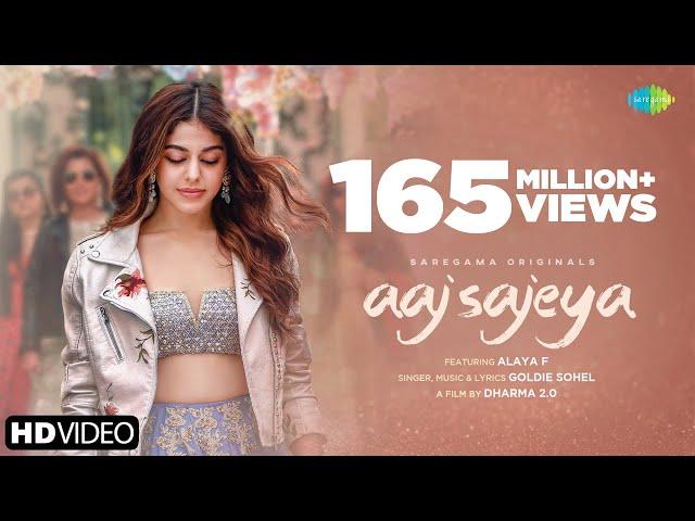 Aaj Sajeya | Alaya F | Goldie Sohel | Punit Malhotra | Official Video |#SneakerSong | Dharma 2.0