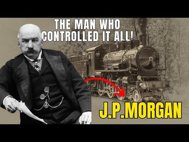 JP Morgan: The Man Who Built a Financial Empire  | The Historian