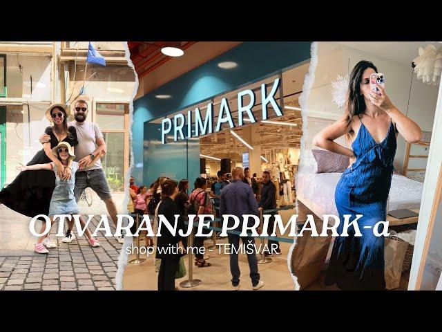 HAUL i otvaranje PRIMARK-a - Temišvar