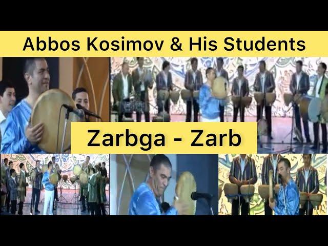 ABBOS KOSIMOV & HIS STUDENTS | ZARBGA - ZARB |DOIRA | DOYRA | TABLA | FRAME DRUM | PERCUSSION |