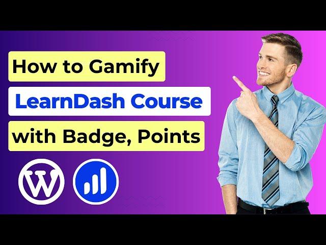 How to Gamify LearnDash Course with Badges and Points | LearnDash Gamification Tutorial