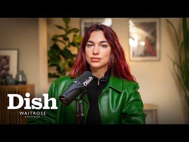 Dua Lipa on her favourite foods: Steak, Lentils and Prawn Cocktail Crisps l Dish Podcast l Waitrose