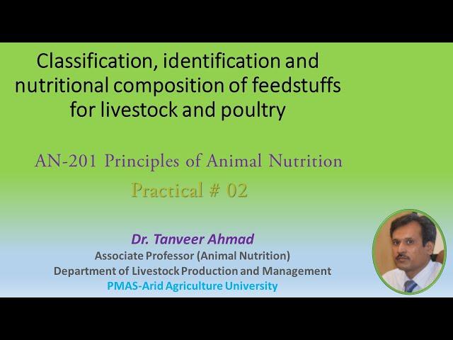 Classification of Feedstuffs-Lecture Series in Animal Sciences, Animal Nutrition