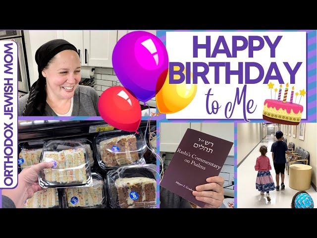 Happy Birthday to Me! | Orthodox Jewish Mom Celebrates Her Birthday (Jar of Fireflies)