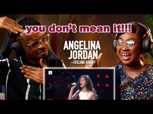 FIRST TIME REACTION TO ANGELINA JORDAN -  FEELING GOOD  