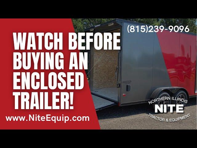 Watch THIS before buying an Enclosed Trailer