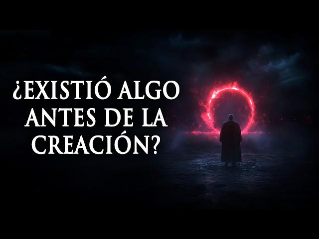 ¿Qué Hacía Dios antes de la Creación? - Documentales Interesantes