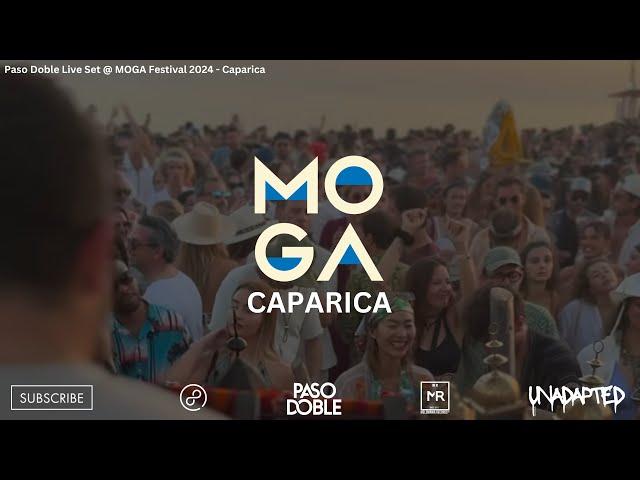 Paso Doble @ MOGA Festival 2024 - Sunset - Caparica Lisboa Portugal [01.06.2024] Live Video Set