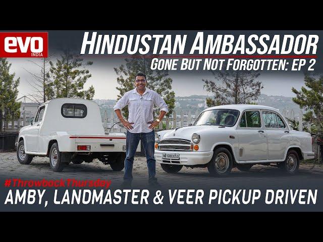 Hindustan Ambassador - National Car of India | Gone But Not Forgotten - Episode 2 | 2021 | evo India