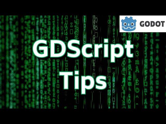 5 quick tips for GDScript