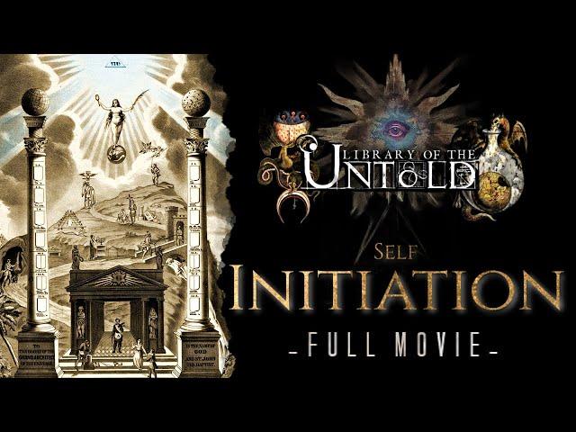 Self-Initiation Compilation: Mystery Schools/Masonic Symbolism/Ancient Rites/Inner Alchemy