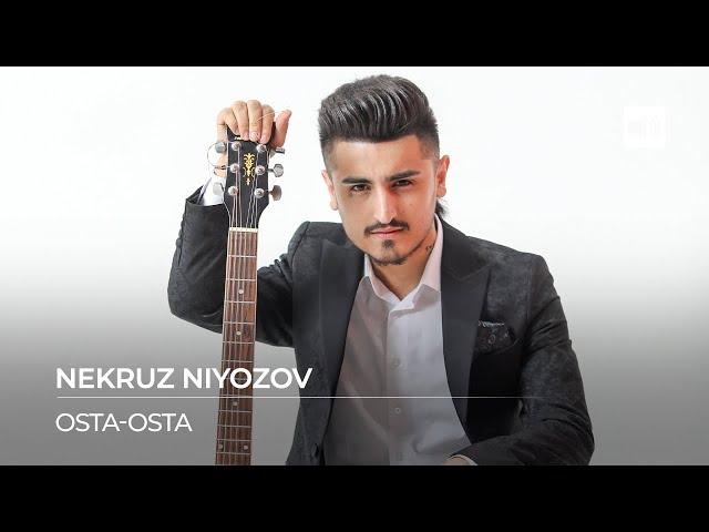 Некруз Ниёзов - Оста-оста / Nekruz Niyozov - Osta-Osta (Audio 2022)