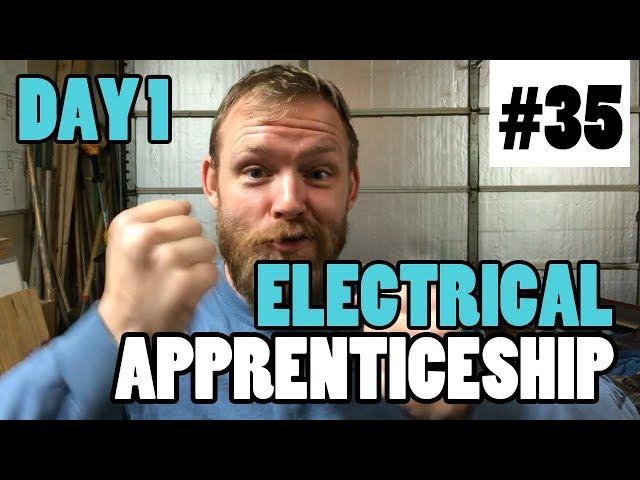 Episode 35 - Day 1 of Your Electrical Career - How To Be A Great Apprentice